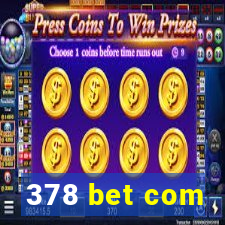 378 bet com
